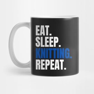 Eat Sleep Knitting Repeat Mug